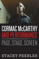 Cormac McCarthy and performance : page, stage, screen /