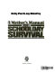 A mother's manual for schoolday survival /