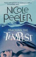Tracking the tempest /