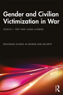 Gender and civilian victimization in war /