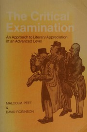The critical examination : an approach to literary appreciation at an advanced level /