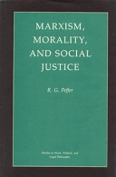 Marxism, morality, and social justice /