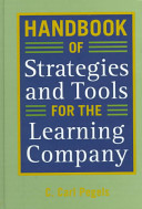 Handbook of strategies and tools for the learning company /