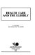 Health care and the elderly /