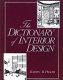The dictionary of interior design /
