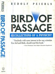 Bird of passage : recollections of a physicist /