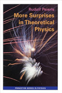 More surprises in theoretical physics /