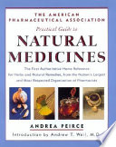 The American Pharmaceutical Association practical guide to natural medicines /