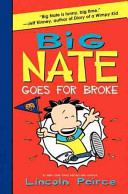 Big Nate goes for broke /
