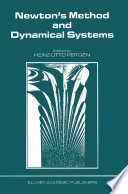 Newton's Method and Dynamical Systems /