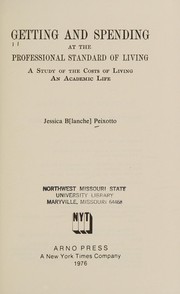 Getting and spending at the professional standard of living : a study of the costs of living an academic life /
