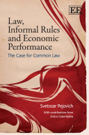 Law, informal rules and economic performance : the case for common law /