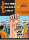 Students for a Democratic Society : a graphic history /