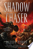 Shadow chaser /