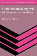 Game theoretic analysis of voting in committees /