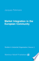 Market integration in the European Community /