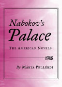 Nabokov's palace : the American novels /