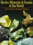 Rocks, minerals & fossils of the world /