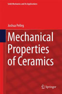 Mechanical properties of ceramics /