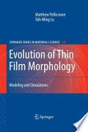Evolution of thin-film morphology : modeling and simulations /