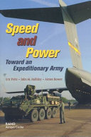 Speed and power : toward an expeditionary Army /