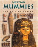 Egyptian mummies : people from the past /