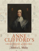 Anne Clifford's great books of record /