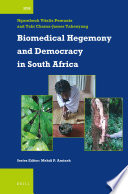 Biomedical hegemony and democracy in South Africa /