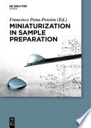 Miniaturization in Sample Preparation /