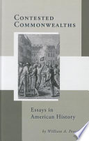 Contested commonwealths : essays in American history /