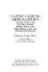 Classic cases in medical ethics : accounts of the cases that have shaped medical ethics, with philosophical, legal, and historical backgrounds /