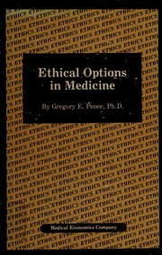 Ethical options in medicine /