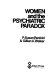 Women and the psychiatric paradox /