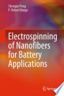 Electrospinning of Nanofibers for Battery Applications /