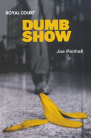 Dumb show /