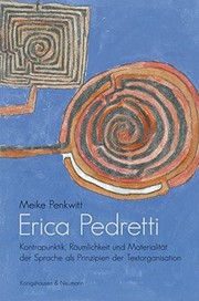 Erica Pedretti : Kontrapunktik, Räumlichkeit und Materialität der Sprache als Prinzipien der Textorganisation /