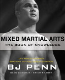 Mixed martial arts : the book of knowledge /