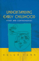 Understanding early childhood : issues and controversies /