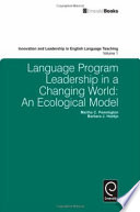Language program leadership in a changing world : an ecological model /
