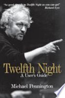 Twelfth night : a user's guide /