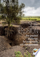 Soil erosion : the greatest challenge for sustainable soil management /