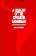 A history of the Spanish language /