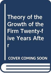 The theory of the growth of the firm twenty-five years after /