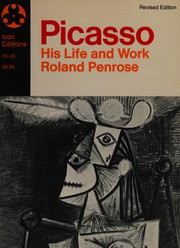 Picasso: his life and work.