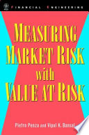 Measuring market risk with value at risk /