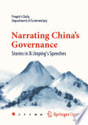 Narrating China's Governance : Stories in Xi Jinping's Speeches /