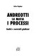 Andreotti, la mafia, i processi : analisi e materiali giudiziari /