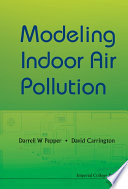 Modeling indoor air pollution /