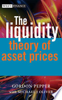 The liquidity theory of asset prices /