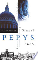 The diary of Samuel Pepys /